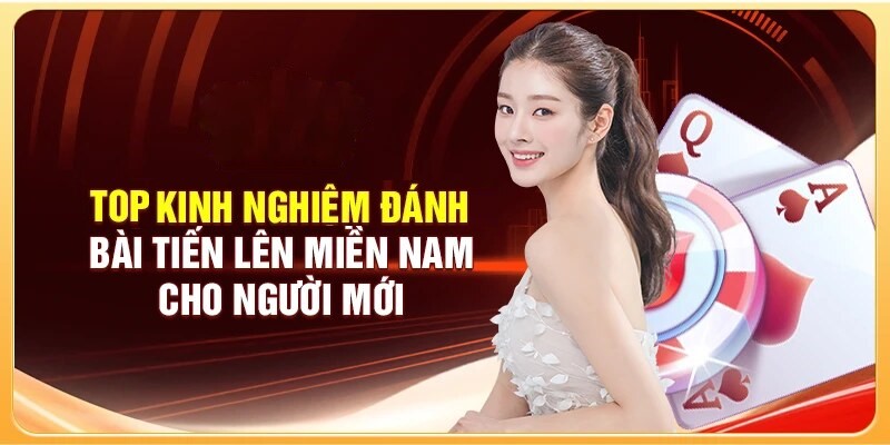 kinh-nghiem-choi-tien-len-xo88